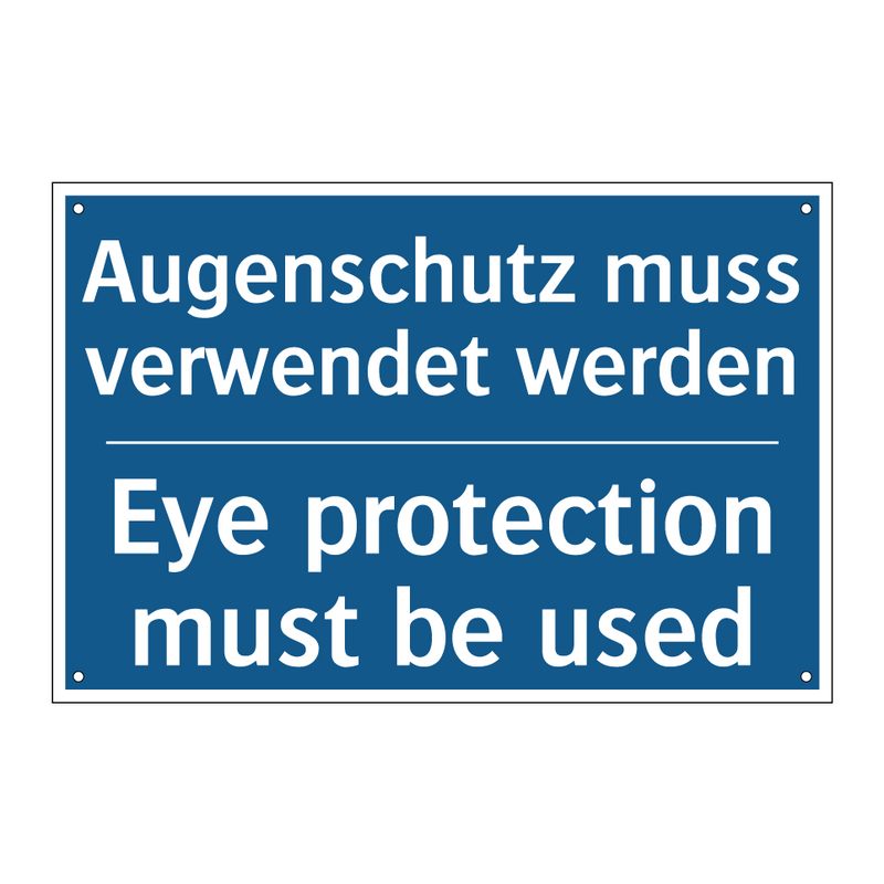 Augenschutz muss verwendet werden/.../ - Eye protection must be used