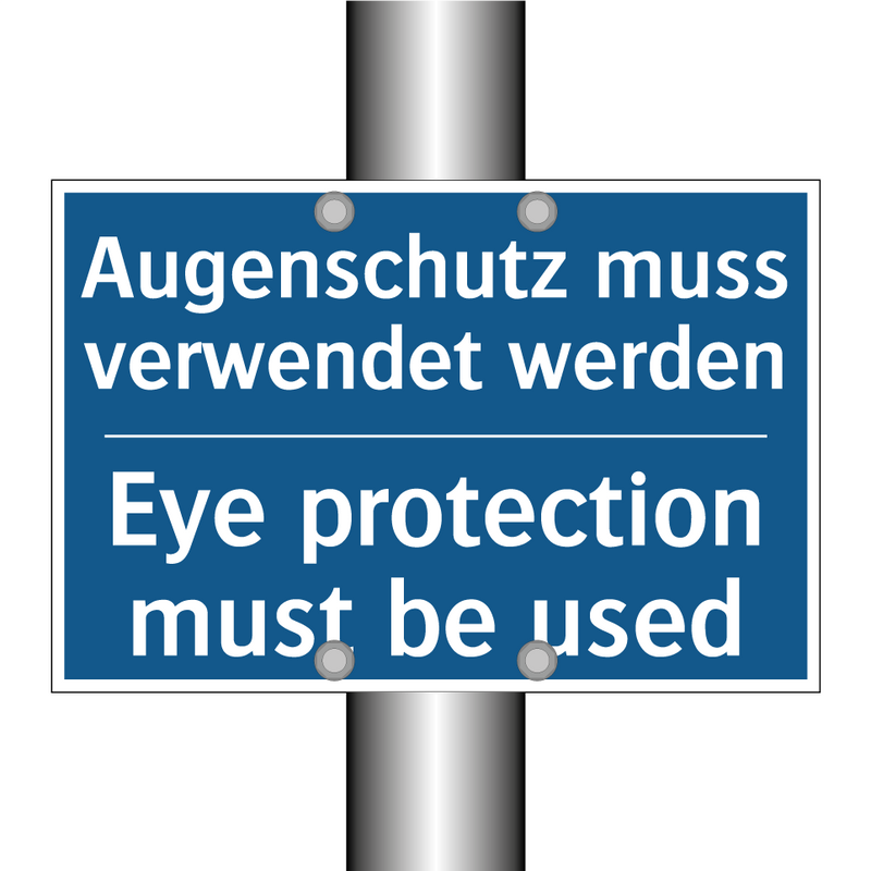 Augenschutz muss verwendet werden/.../ - Eye protection must be used