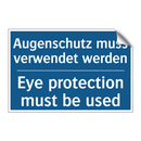 Augenschutz muss verwendet werden/.../ - Eye protection must be used