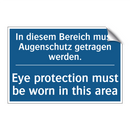 In diesem Bereich muss Augenschutz /.../ - Eye protection must be worn in /.../