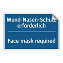 Mund-Nasen-Schutz erforderlich - Face mask required
