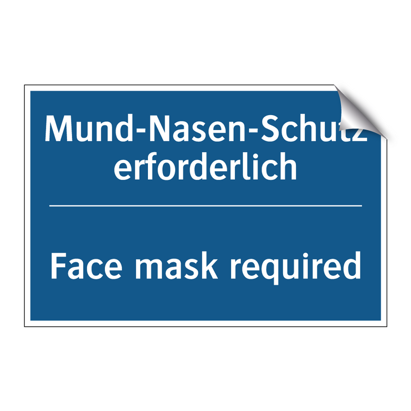 Mund-Nasen-Schutz erforderlich - Face mask required