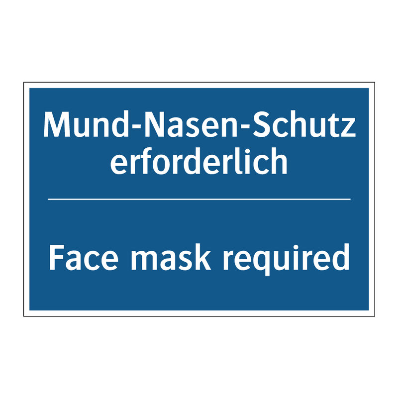 Mund-Nasen-Schutz erforderlich - Face mask required