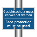 Gesichtsschutz muss verwendet /.../ - Face protection must be used
