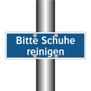Bitte Schuhe reinigen