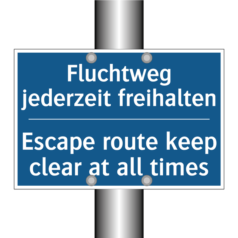 Fluchtweg jederzeit freihalten - Escape route keep clear at all /.../