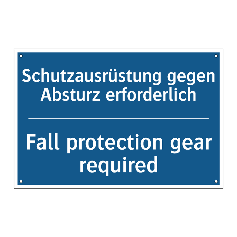 Schutzausrüstung gegen Absturz /.../ - Fall protection gear required