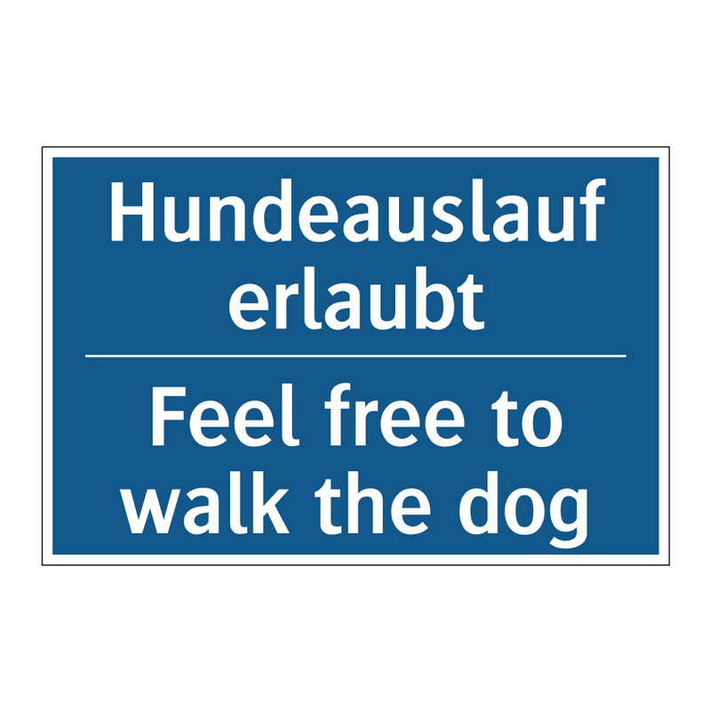 Hundeauslauf erlaubt - Feel free to walk the dog