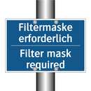 Filtermaske erforderlich - Filter mask required