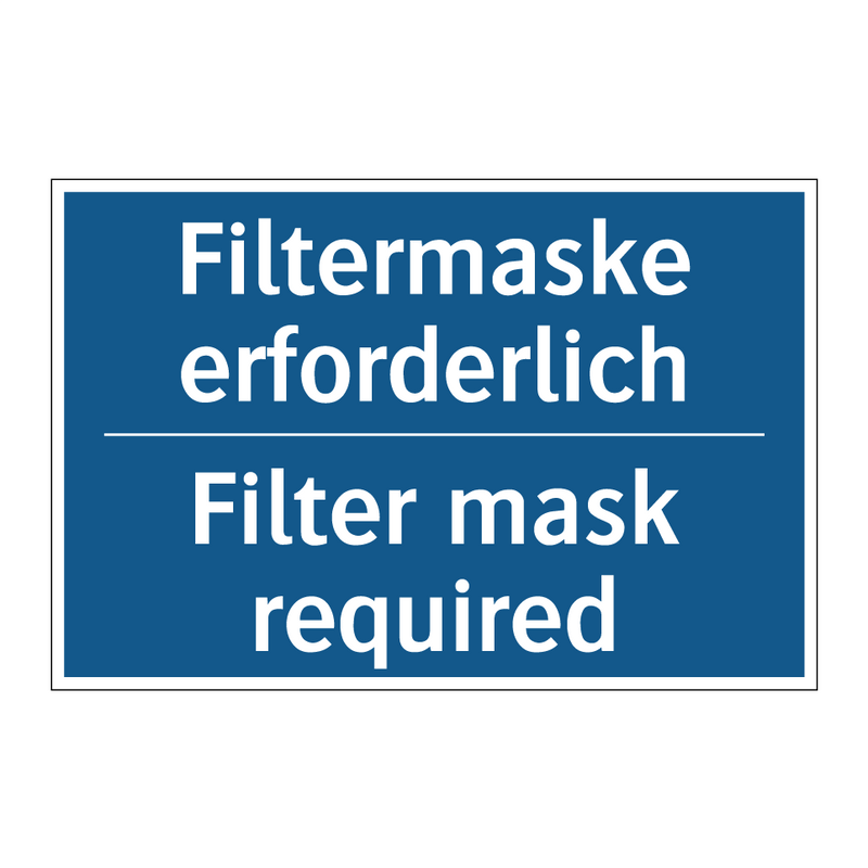 Filtermaske erforderlich - Filter mask required