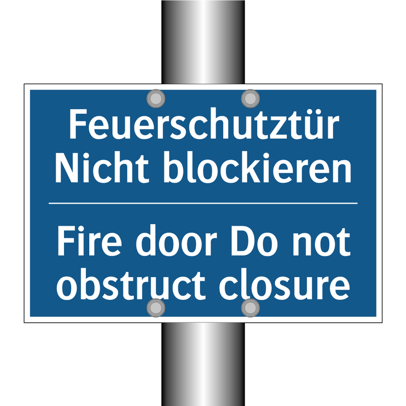 Feuerschutztür Nicht blockieren/.../ - Fire door Do not obstruct closure/.../