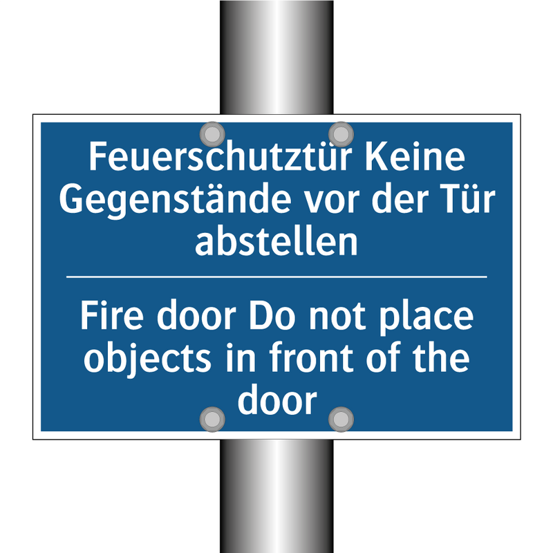 Feuerschutztür Keine Gegenstände /.../ - Fire door Do not place objects /.../