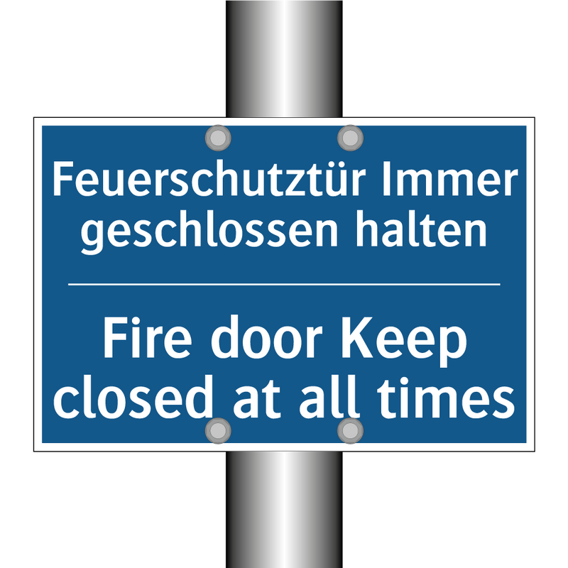 Feuerschutztür Immer geschlossen /.../ - Fire door Keep closed at all times/.../