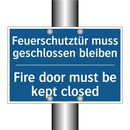 Feuerschutztür muss geschlossen /.../ - Fire door must be kept closed