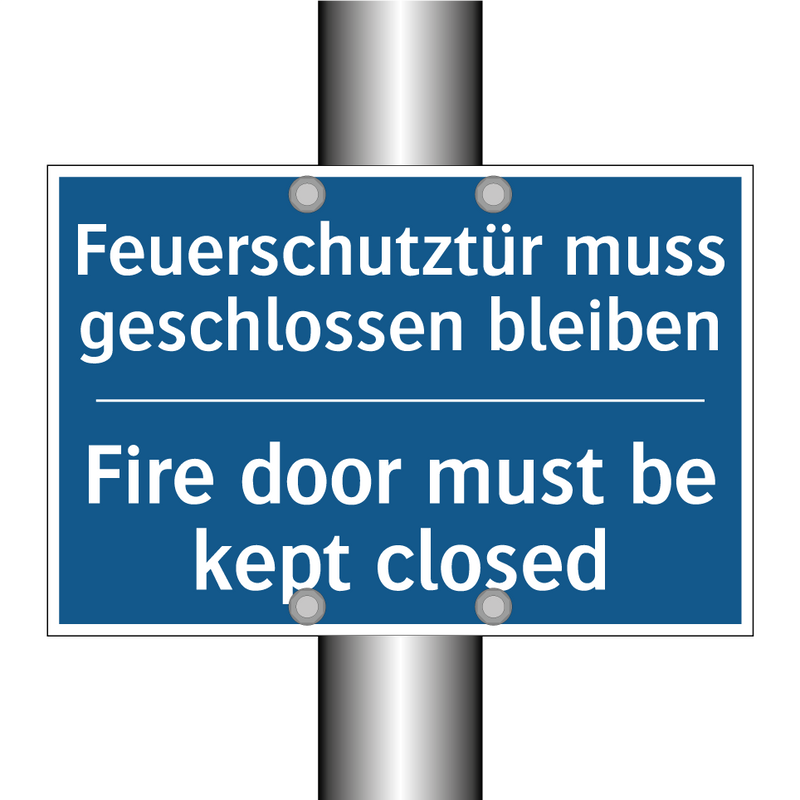 Feuerschutztür muss geschlossen /.../ - Fire door must be kept closed