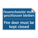 Feuerschutztür muss geschlossen /.../ - Fire door must be kept closed