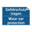 Gehörschutz tragen - Wear ear protection