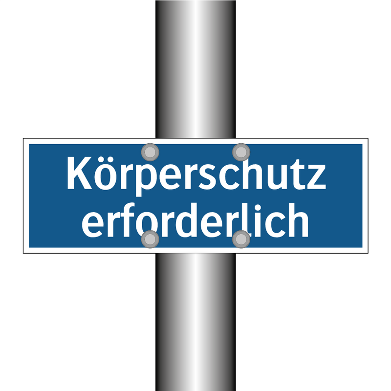 Körperschutz erforderlich