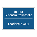 Nur für Lebensmittelwäsche - Food wash only