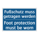 Fußschutz muss getragen werden - Foot protection must be worn