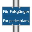 Für Fußgänger - For pedestrians