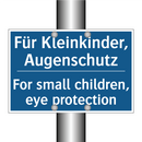 Für Kleinkinder, Augenschutz - For small children, eye protection/.../