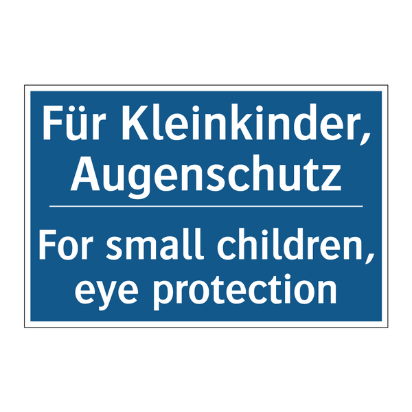 Für Kleinkinder, Augenschutz - For small children, eye protection/.../