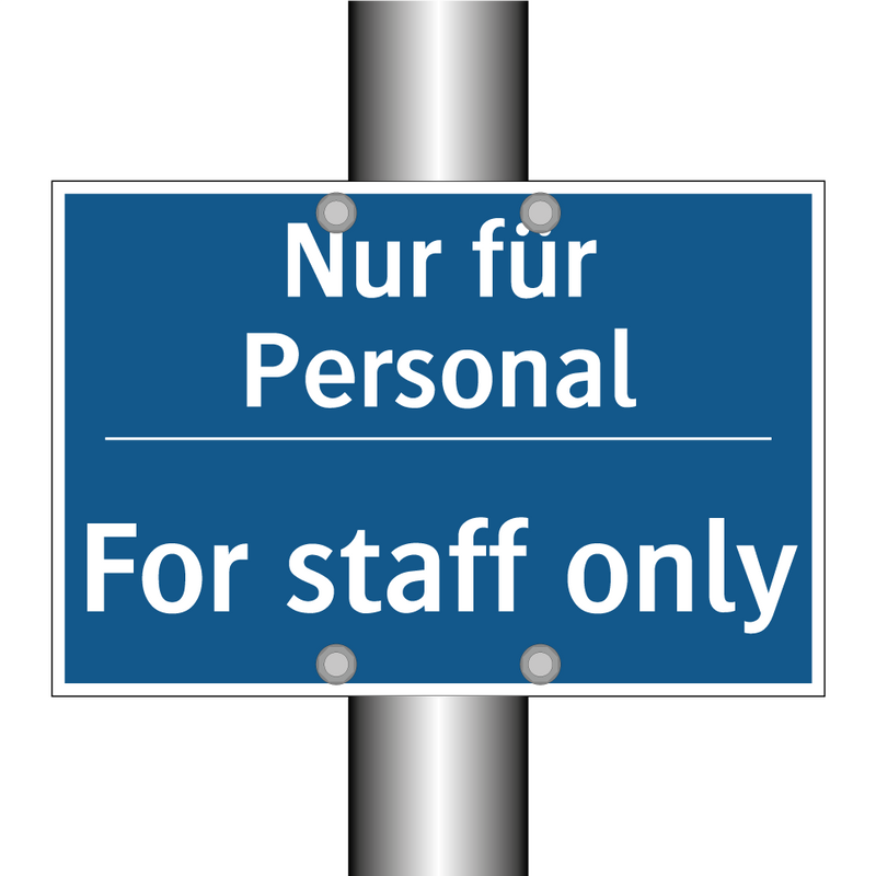 Nur für Personal - For staff only
