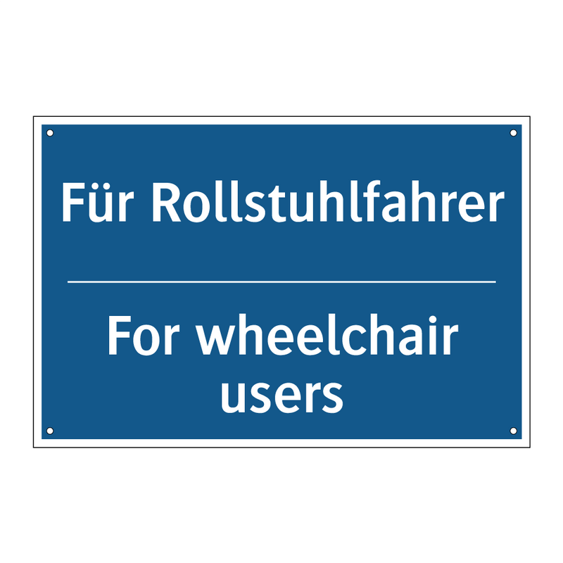 Für Rollstuhlfahrer - For wheelchair users