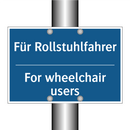 Für Rollstuhlfahrer - For wheelchair users