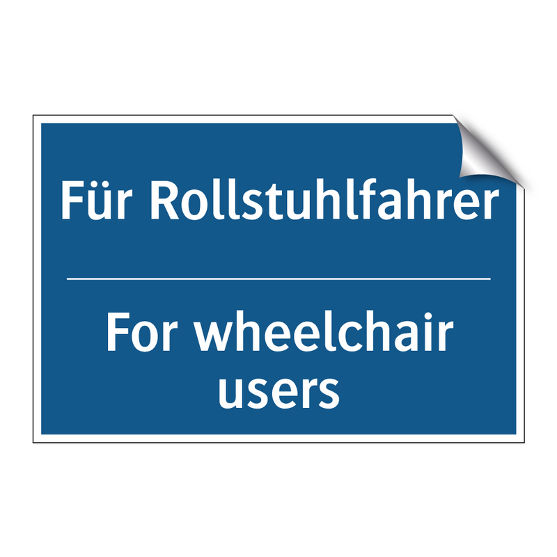 Für Rollstuhlfahrer - For wheelchair users