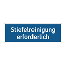 Stiefelreinigung erforderlich