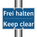 Frei halten - Keep clear