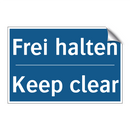 Frei halten - Keep clear