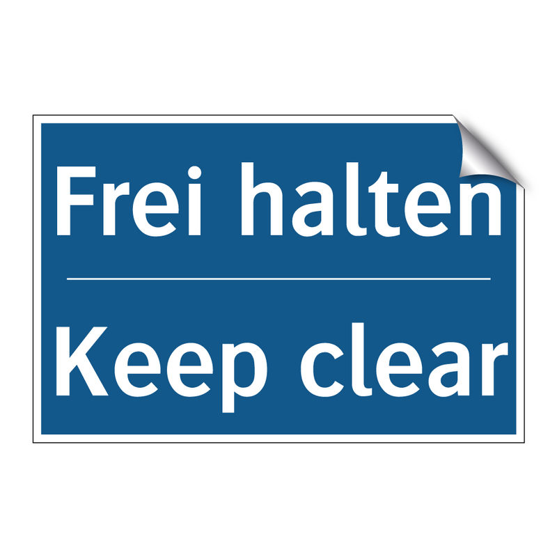 Frei halten - Keep clear