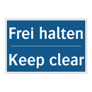Frei halten - Keep clear