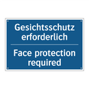 Gesichtsschutz erforderlich - Face protection required