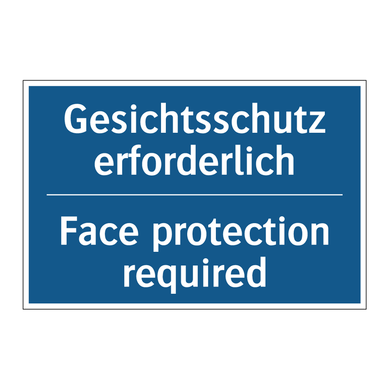 Gesichtsschutz erforderlich - Face protection required