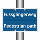 Fussgängerweg - Pedestrian path