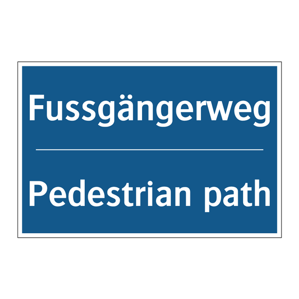 Fussgängerweg - Pedestrian path