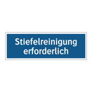 Stiefelreinigung erforderlich