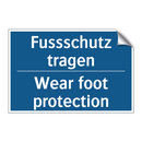 Fussschutz tragen - Wear foot protection