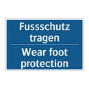 Fussschutz tragen - Wear foot protection
