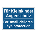Für Kleinkinder Augenschutz - For small children, eye protection/.../