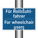 Für Rollstuhl- fahrer - For wheelchair users