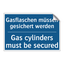 Gasflaschen müssen gesichert werden/.../ - Gas cylinders must be secured