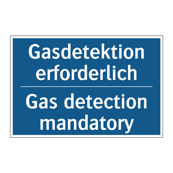 Gasdetektion erforderlich - Gas detection mandatory