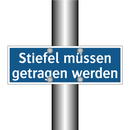 Stiefel müssen getragen werden