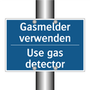 Gasmelder verwenden - Use gas detector