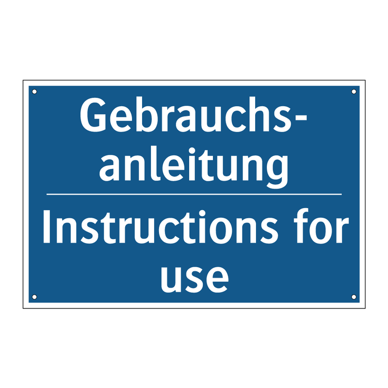 Gebrauchs- anleitung - Instructions for use